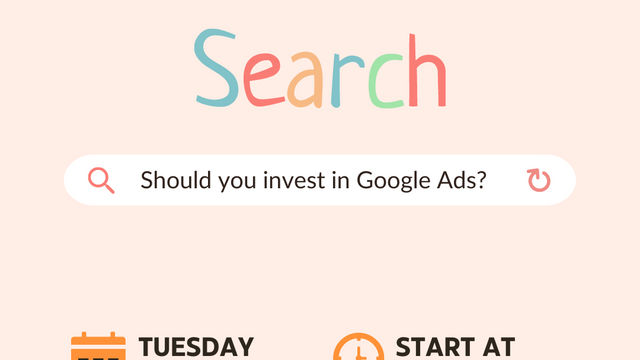 Should I Invest in Google Ads? (Yes/No)